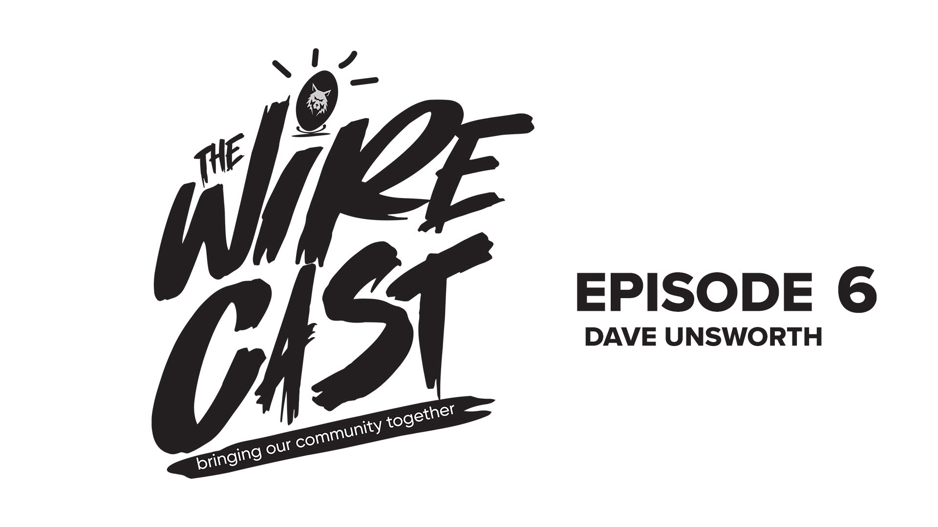 Wirecast EP6 - Dave U